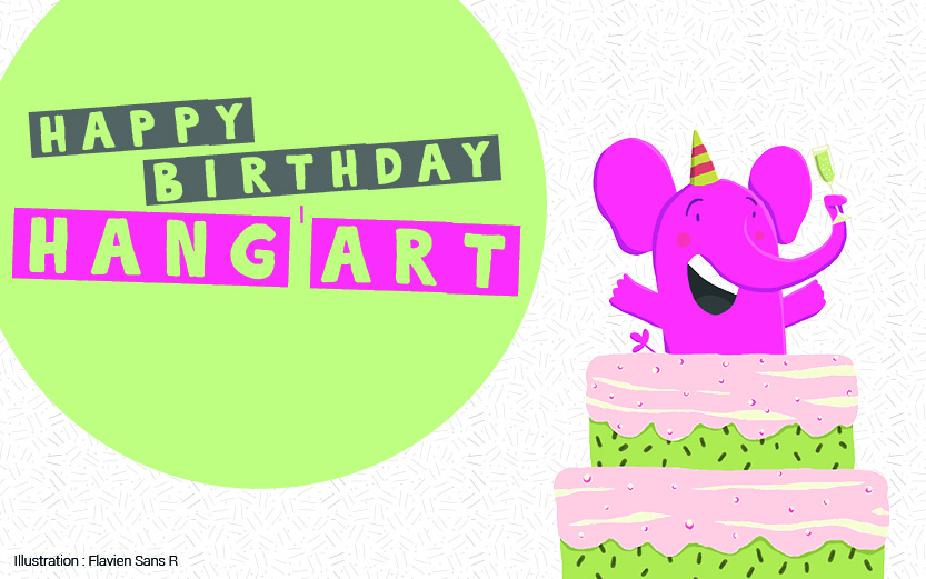 Happy Birthday Hang'Art - Marché de créateurs et vintage