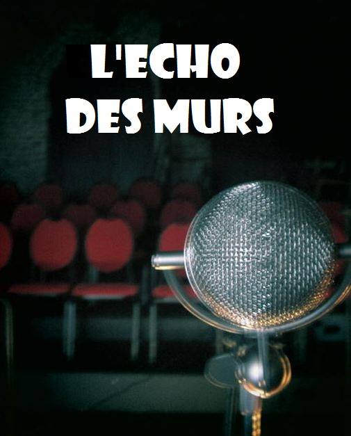 L'Echo des Murs