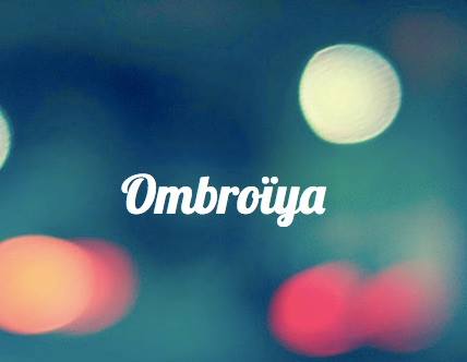 Ombroïya