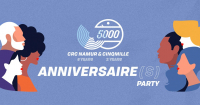 ANNIVERSAIRE(S) CRC Namur & Cinqmille