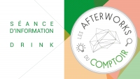 Afterworks du Comptoir #3 / Séance d'info