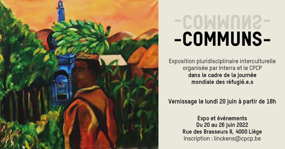 Comptoir des Ressources Créatives - -COMMUNS-, une expo pluridisciplinaire  et interculturelle